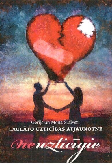 Neuzticīgie / laulāto uzticības atjaunotne цена и информация | Garīgā literatūra | 220.lv