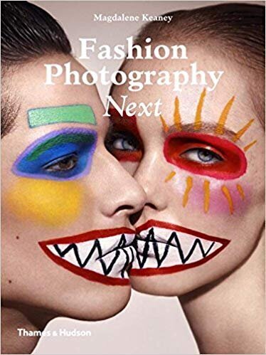 Fashion Photography Next cena un informācija | Mākslas grāmatas | 220.lv