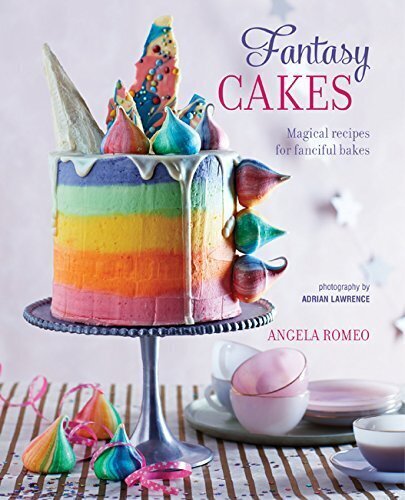 Fantasy Cakes : Magical Recipes for Fanciful Bakes цена и информация | Pavārgrāmatas | 220.lv