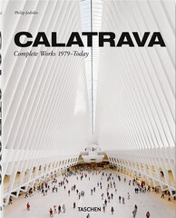 Calatrava. Complete Works 1979-today cena un informācija | Romāni | 220.lv