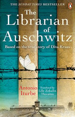 Librarian of Auschwitz : The heart-breaking international bestseller based on the incredible, The cena un informācija | Romāni | 220.lv