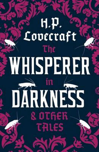 Whisperer in Darkness and Other Tales cena un informācija | Fantāzija, fantastikas grāmatas | 220.lv