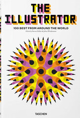 Illustrator. 100 Best from around the World, The цена и информация | Энциклопедии, справочники | 220.lv