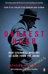 Darkest Hour: How Churchill Brought us Back from the Brink цена и информация | Биографии, автобиогафии, мемуары | 220.lv
