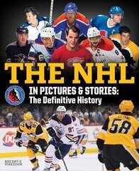 NHL in Pictures and Stories : The Definitive History, The cena un informācija | Vēstures grāmatas | 220.lv