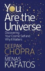 You Are the Universe: Discovering Your Cosmic Self and Why It Matters цена и информация | Самоучители | 220.lv