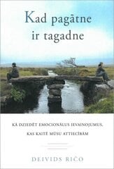 Kad pagātne ir tagadne цена и информация | Самоучители | 220.lv