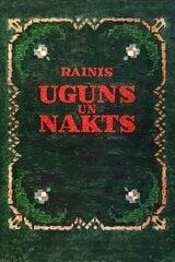 Uguns un nakts цена и информация | Рассказы, новеллы | 220.lv