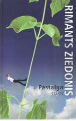 Pastaiga Stāsti cena un informācija | Stāsti, noveles | 220.lv