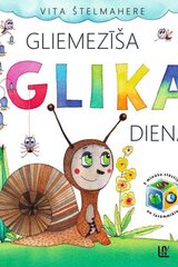 Gliemezīša Glika diena cena un informācija | Grāmatas mazuļiem | 220.lv