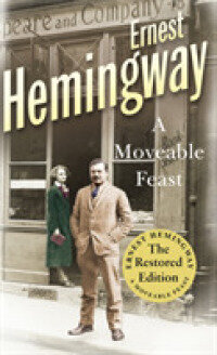 Moveable Feast: The Restored Edition cena un informācija | Biogrāfijas, autobiogrāfijas, memuāri | 220.lv