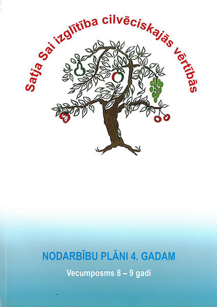 Satja Sai izglītība cilvēciskajās vērtībās vecumposms 8-9 gadi cena un informācija | Bērnu audzināšana | 220.lv