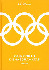 Olimpiskā dienasgrāmata vasara cena un informācija | Mākslas grāmatas | 220.lv