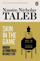 Skin in the Game : Hidden Asymmetries in Daily Life cena un informācija | Sociālo zinātņu grāmatas | 220.lv