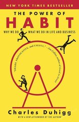 Power of Habit : Why We Do What We Do in Life and Business, The cena un informācija | Romāni | 220.lv