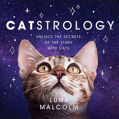 Catstrology: Unlock the Secrets of the Stars with Cats цена и информация | Энциклопедии, справочники | 220.lv