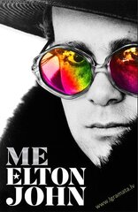 Me : Elton John Official Autobiography cena un informācija | Biogrāfijas, autobiogrāfijas, memuāri | 220.lv