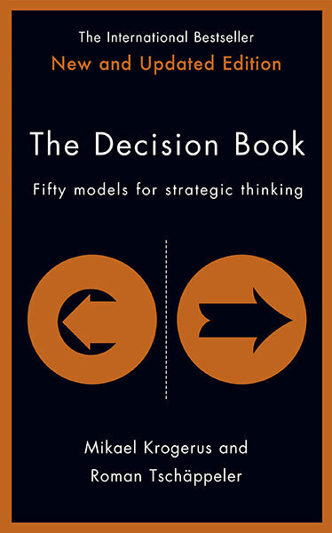 Decision Book : Fifty models for strategic thinking (New Edition), The цена и информация | Ekonomikas grāmatas | 220.lv