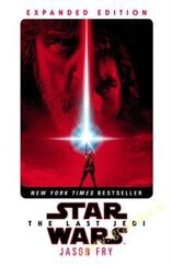 Last Jedi: Expanded Edition (Star Wars) cena un informācija | Romāni | 220.lv