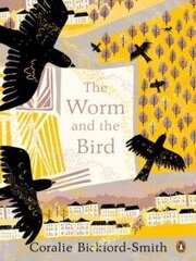 Worm and the Bird cena un informācija | Grāmatas bērniem | 220.lv