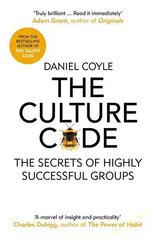 Culture Code: The Secrets of Highly Successful Groups цена и информация | Самоучители | 220.lv