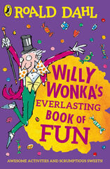 Willy Wonka's Everlasting Book of Fun cena un informācija | Bērnu grāmatas | 220.lv