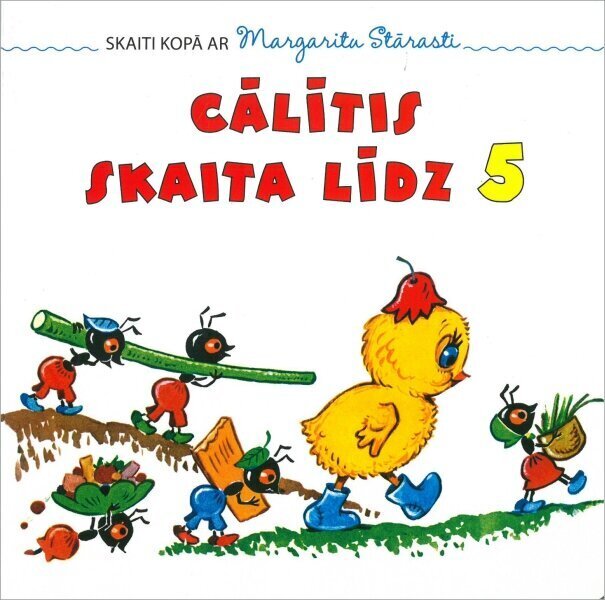 Cālītis skaita līdz 5 Cietlapu цена и информация | Grāmatas mazuļiem | 220.lv