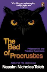 Bed of Procrustes : Philosophical and Practical Aphorisms cena un informācija | Pašpalīdzības grāmatas | 220.lv