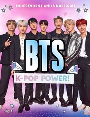 BTS: K-Pop Power цена и информация | Биографии, автобиографии, мемуары | 220.lv