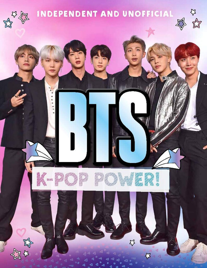 BTS: K-Pop Power цена и информация | Biogrāfijas, autobiogrāfijas, memuāri | 220.lv