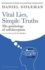 Vital Lies, Simple Truths : The Psychology of Self-deception cena un informācija | Pašpalīdzības grāmatas | 220.lv