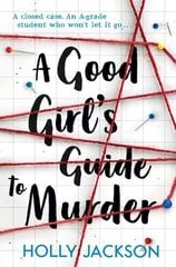 Good Girl's Guide to Murder цена и информация | Романы | 220.lv