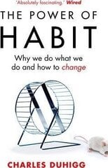 Power of Habit: Why We Do What We Do, and How to Change цена и информация | Самоучители | 220.lv