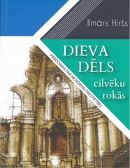 Dieva Dēls cilvēku rokās cena un informācija | Garīgā literatūra | 220.lv