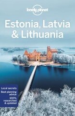 Estonia, Latvia & Lithuania Lonely Planet цена и информация | Энциклопедии, справочники | 220.lv