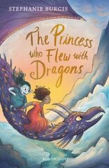 Princess Who Flew with Dragons цена и информация | Романы | 220.lv