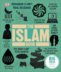 The Islam Book: Big Ideas Simply Explained cena un informācija | Enciklopēdijas, uzziņu literatūra | 220.lv