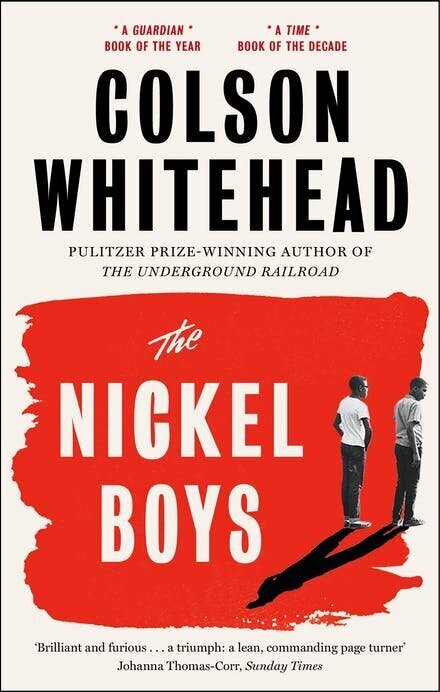 The Nickel Boys: Winner of the Pulitzer Prize for Fiction 2020 цена и информация | Romāni | 220.lv