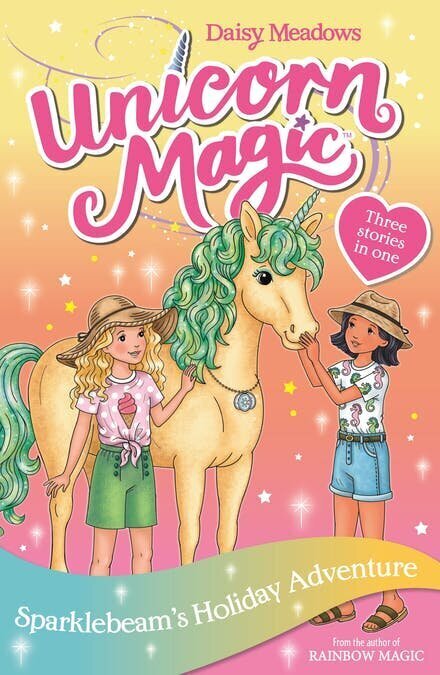 Unicorn Magic: Sparklebeam's Holiday Adventure: Special 2 цена и информация | Fantāzija, fantastikas grāmatas | 220.lv