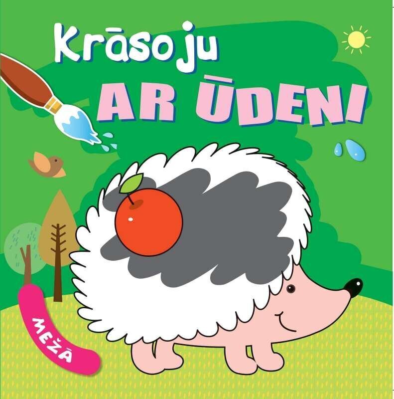 Krāsoju ar ūdeni. Mežā cena un informācija | Krāsojamās grāmatas | 220.lv