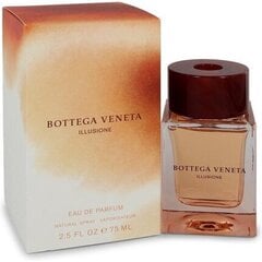 Парфюмерная вода Bottega Veneta Illusione Women EDP для женщин 75 мл цена и информация | Женские духи | 220.lv