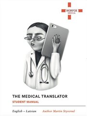 The Medical Translator / Sarunvārdnīca cena un informācija | Svešvalodu mācību materiāli | 220.lv