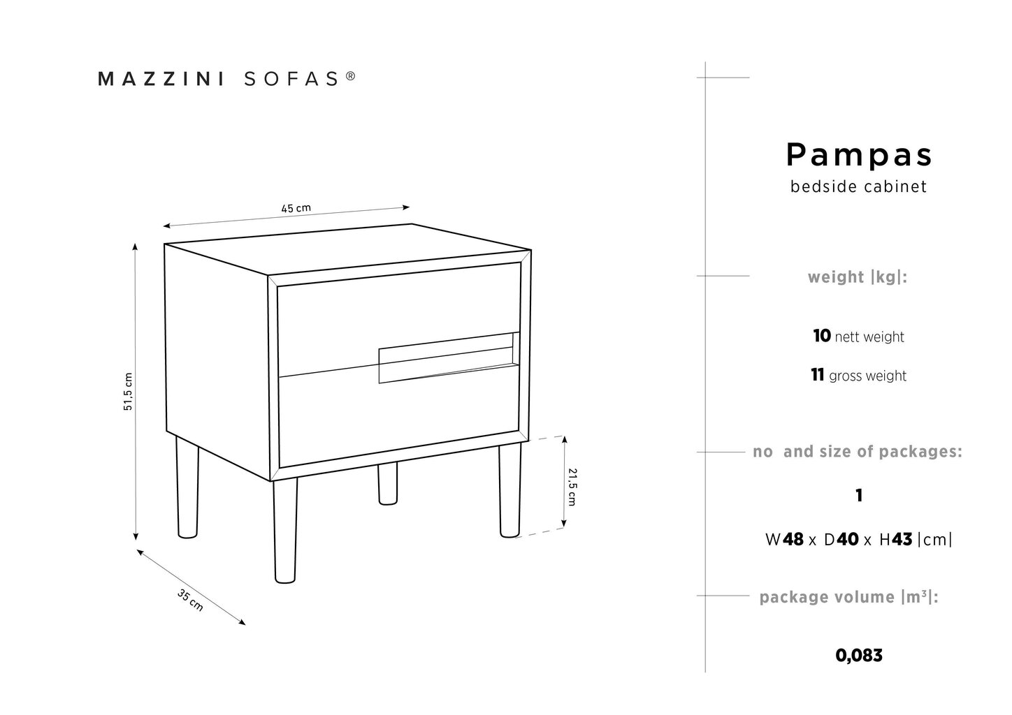 Naktsskapītis Mazzinis Sofas Pampas, melns/balts cena un informācija | Naktsskapīši | 220.lv