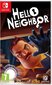 Hello Neighbor, Nintendo Swtich цена и информация | Datorspēles | 220.lv