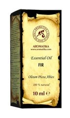 Ēteriskā egļu eļļa Aromatika, 10 ml cena un informācija | Ēteriskās eļļas, kosmētiskās eļļas, hidrolāti | 220.lv