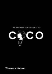 World According to Coco: The Wit and Wisdom of Coco Chanel цена и информация | Энциклопедии, справочники | 220.lv