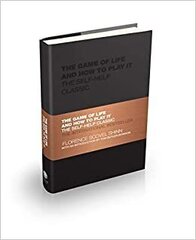 The Game of Life and How to Play It : The Self-help Classic cena un informācija | Enciklopēdijas, uzziņu literatūra | 220.lv