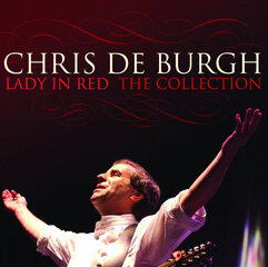 CD CHRIS DE BURGH "Lady In Red. The Collection" цена и информация | Виниловые пластинки, CD, DVD | 220.lv