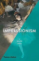 Impressionism. Art Essentials cena un informācija | Enciklopēdijas, uzziņu literatūra | 220.lv