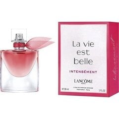 Parfimērijas ūdens Lancome La Vie Est Belle Intensement EDP sievietēm 30 ml цена и информация | Женские духи | 220.lv